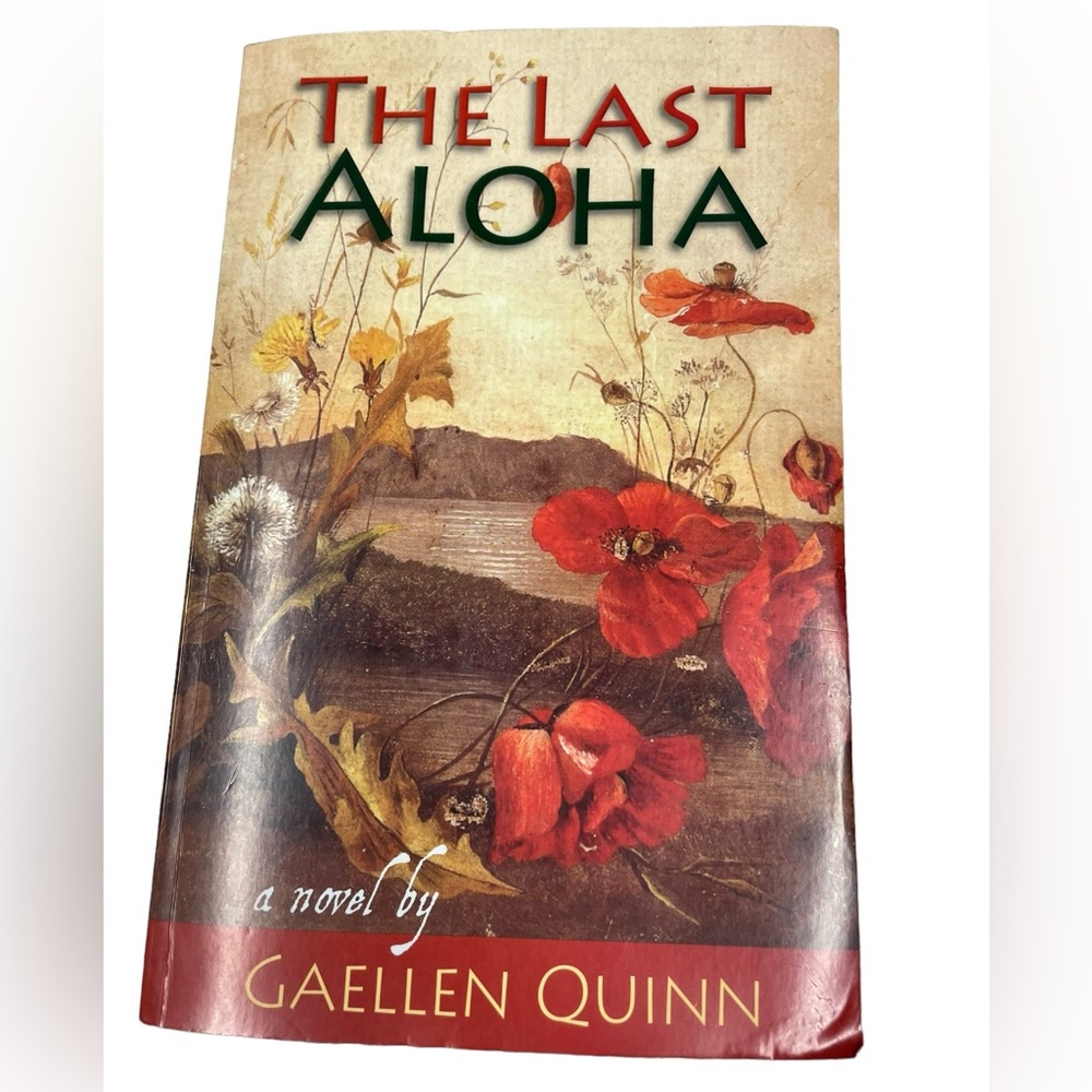 The Last Aloha Softcover Novel by Gaellen Quin Book